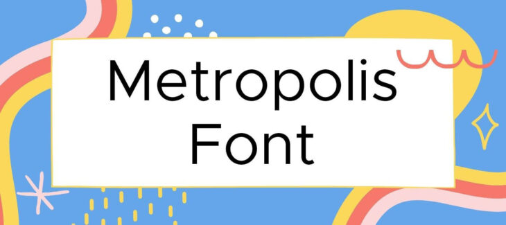 Metropolis Font Free Download