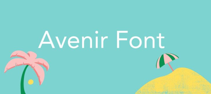 Avenir Font Free Download