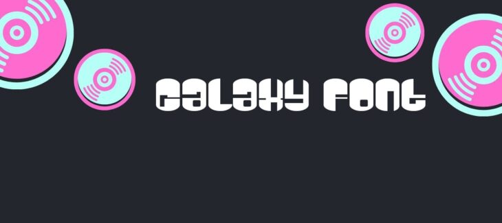 Galaxy Font Free Download