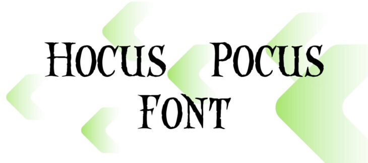 Hocus Pocus Font Free Download