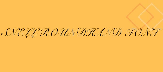 Snell Roundhand Font Free Download