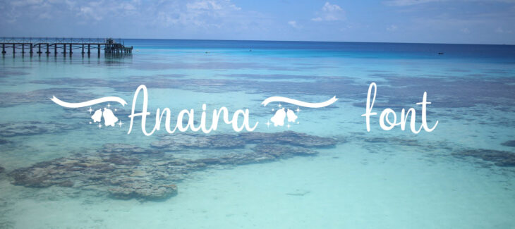 Anaira Font Free Download