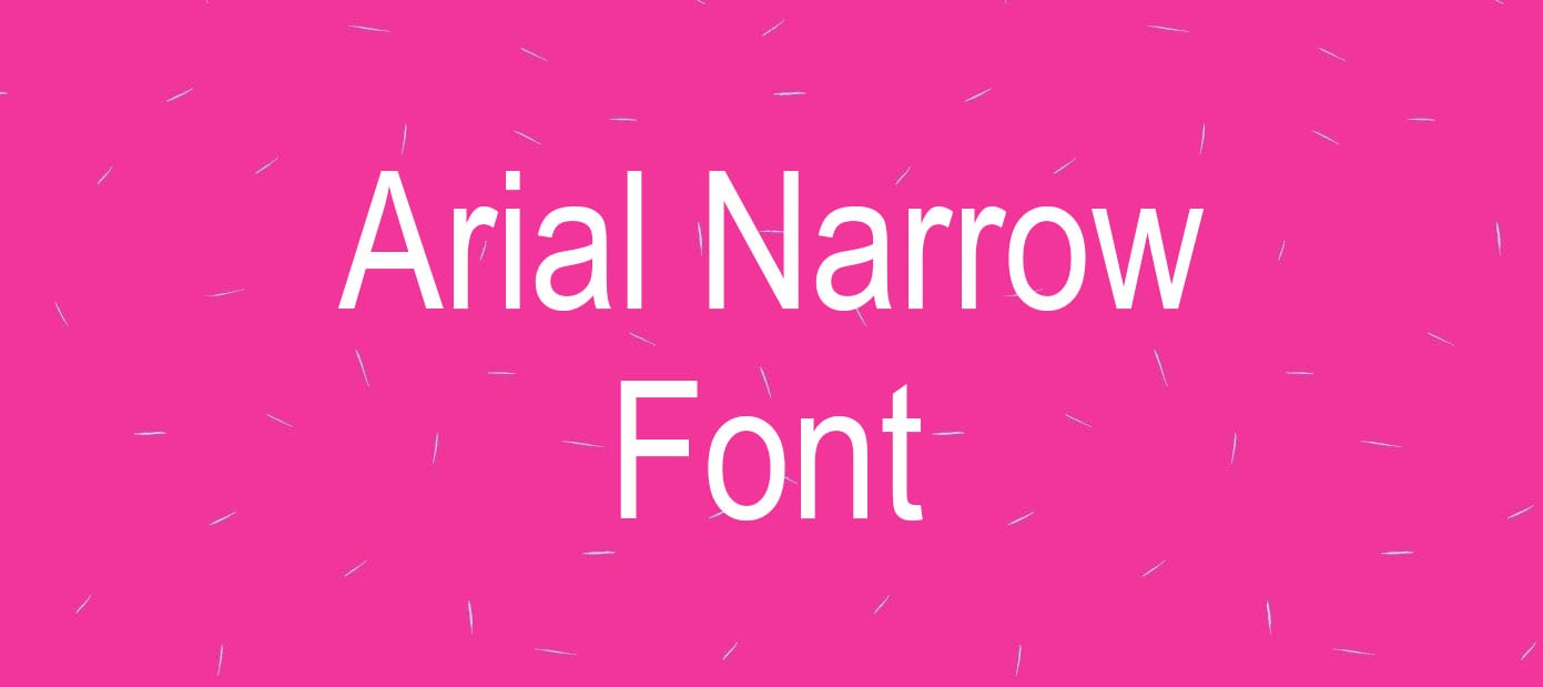 Arial Narrow Font Free Download Arial Narrow Font Free Download