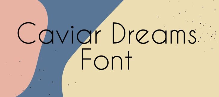 Caviar Dreams Font Free Download