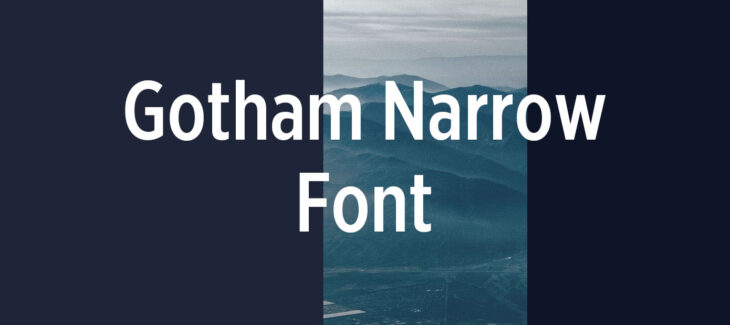 Gotham Narrow Font Free Download