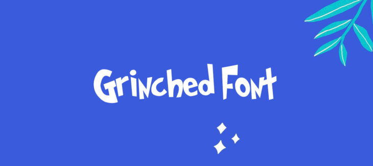 Grinched Font Free Download