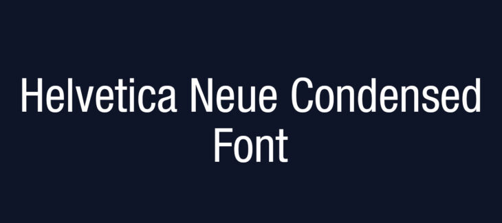 Helvetica Neue Condensed Font Free Download