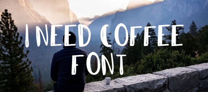 I Need Coffee Font Free Download