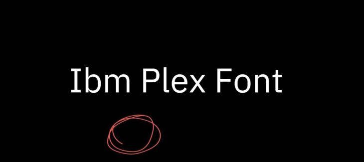 IBM Plex Font Free Download