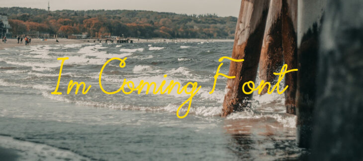 Hello I’m Coming Font Free Download