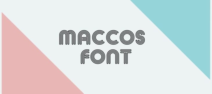 Maccos Font Free Download
