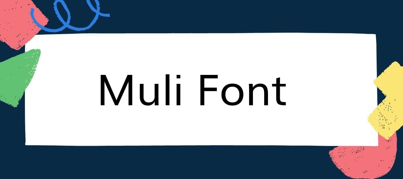 Muli Font Free Download Muli Font Free Download