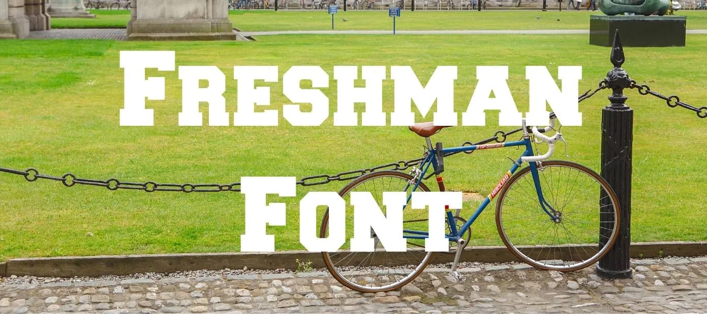 Freshman Font Free Download