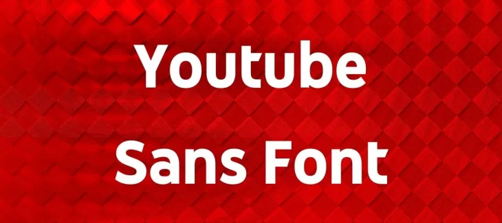 Youtube Sans Font Free Download