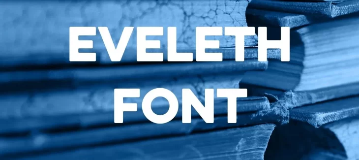 Eveleth Font Free Download