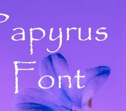 Papyrus Font Free Download