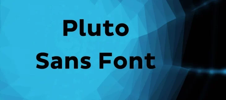 Pluto Sans Font Free Download