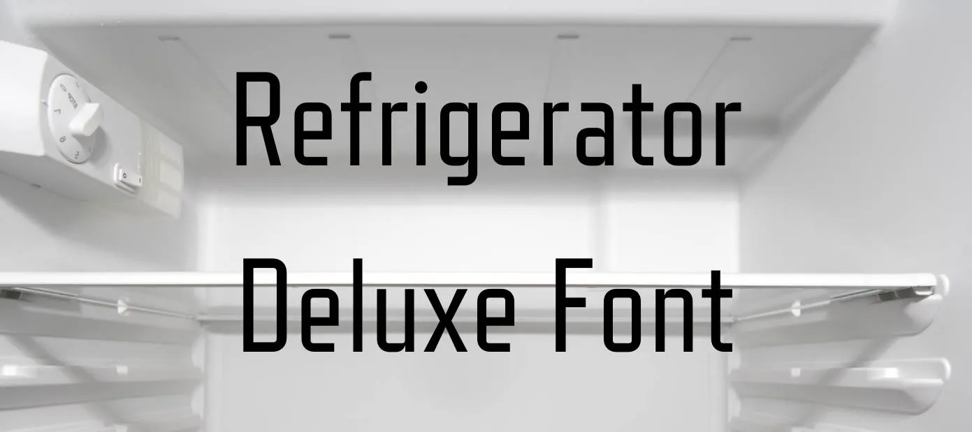 Refrigerator Deluxe Font Free Download