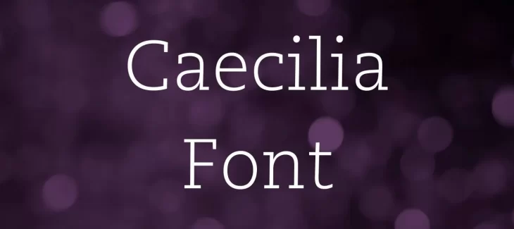 Caecilia Font Free Download