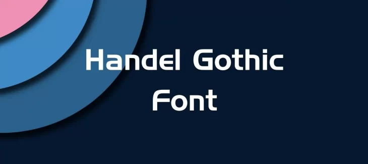 Handel Gothic Font Free Download
