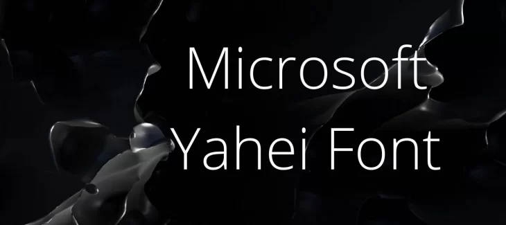 Microsoft Yahei Font Free Download