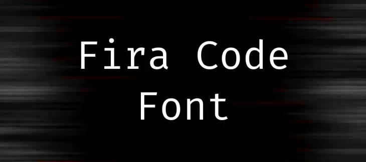 Fira code Font Free Download