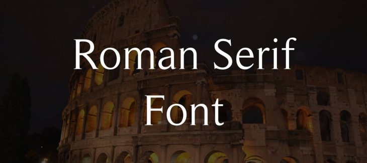 Roman Serif Font Free Download