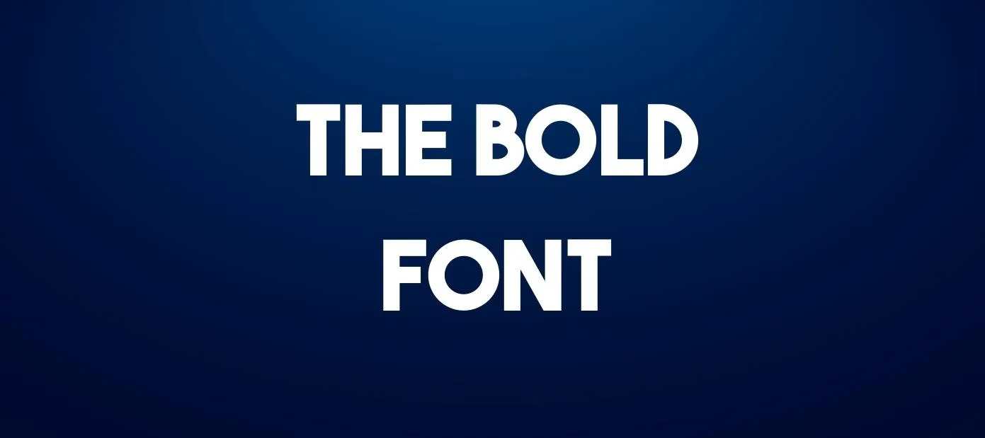 The Bold Font Free Download