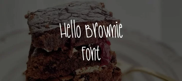 Hello Brownie Font Free Download