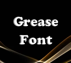 Grease Font Free Download