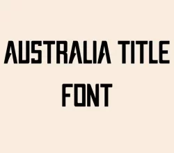 Australia Title Font Free Download