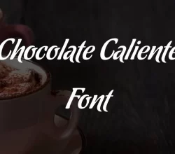 Chocolate Caliente Font Free Download