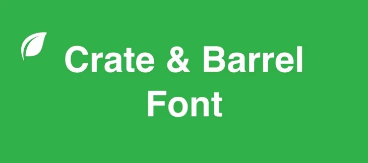 Crate & Barrel Font Free Download