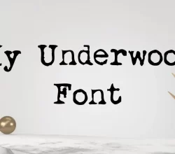 My Underwood Font Free Download