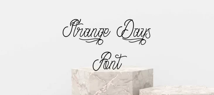 Strange Days Font Free Download