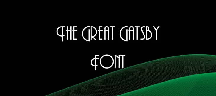 The Great Gatsby Font Free Download