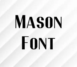 Mason Font Free Download
