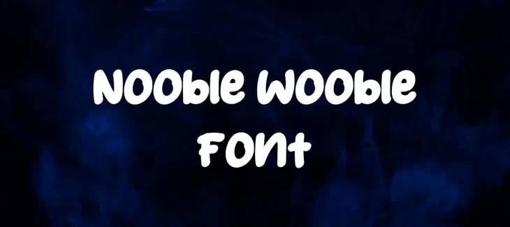 Nooble Wooble Font Free Download