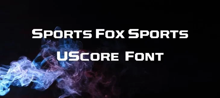 Sports FOX Sports UScore Font Free Download