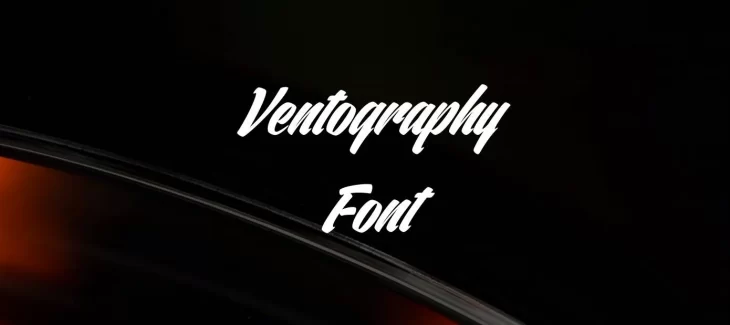 Ventography Font Free Download