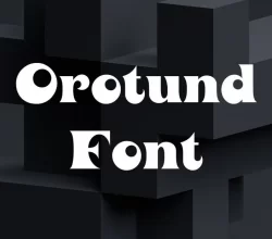 Orotund Font Free Download