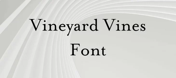 Vineyard Vines Font Free Download