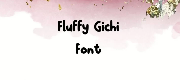 Fluffy Gichi Font Free Download