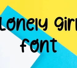 Lonely Girl Font Free Download