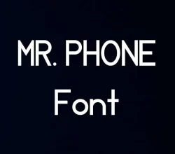 MR. Phone Font Free Download