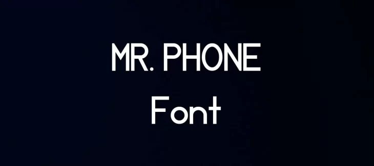 MR. Phone Font Free Download
