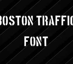 Boston Traffic Font Free Download