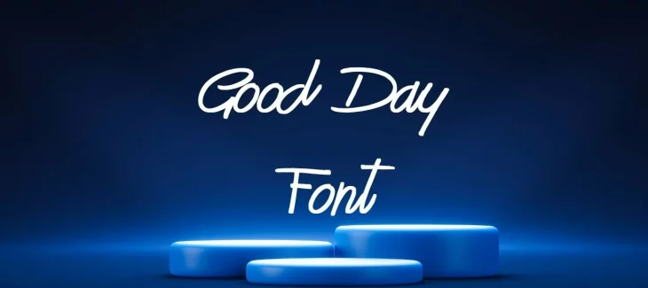 Good Day Font Free Download