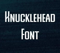 Knucklehead Font Free Download