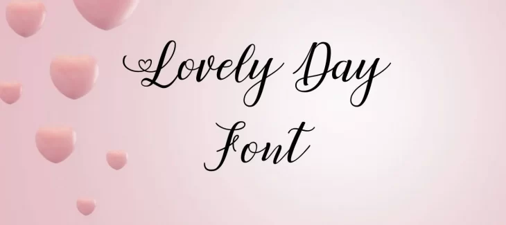 Lovely Day Font Free Download